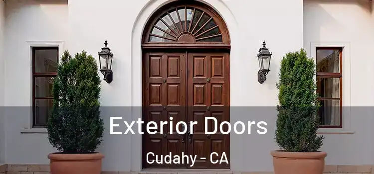 Exterior Doors Cudahy - CA