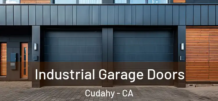  Industrial Garage Doors Cudahy - CA